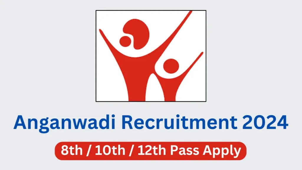 Anganwadi Bharti 2024 Apply Online
